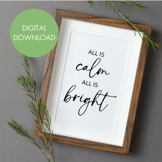 All is Calm, All is Bright Printable Wall Art