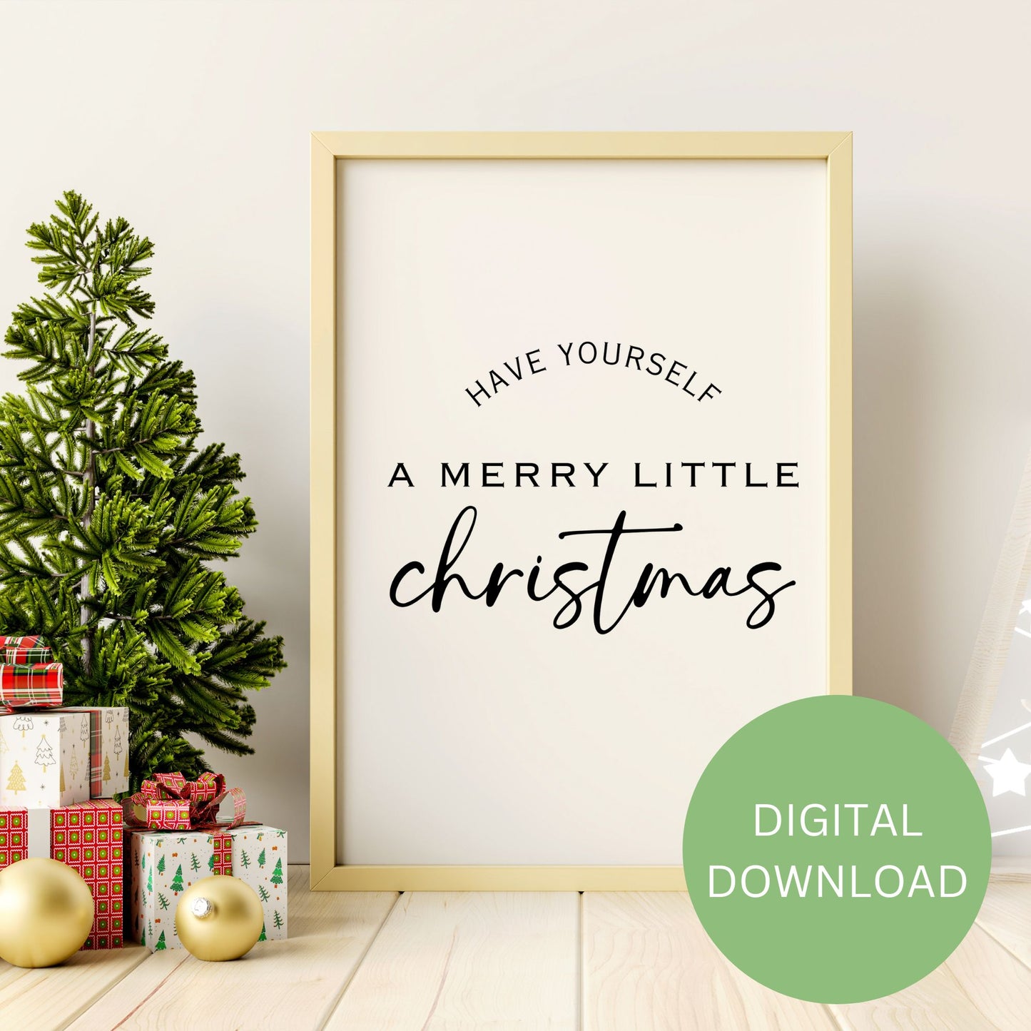 Have Yourself a Merry Little Christmas Printable Wall Art