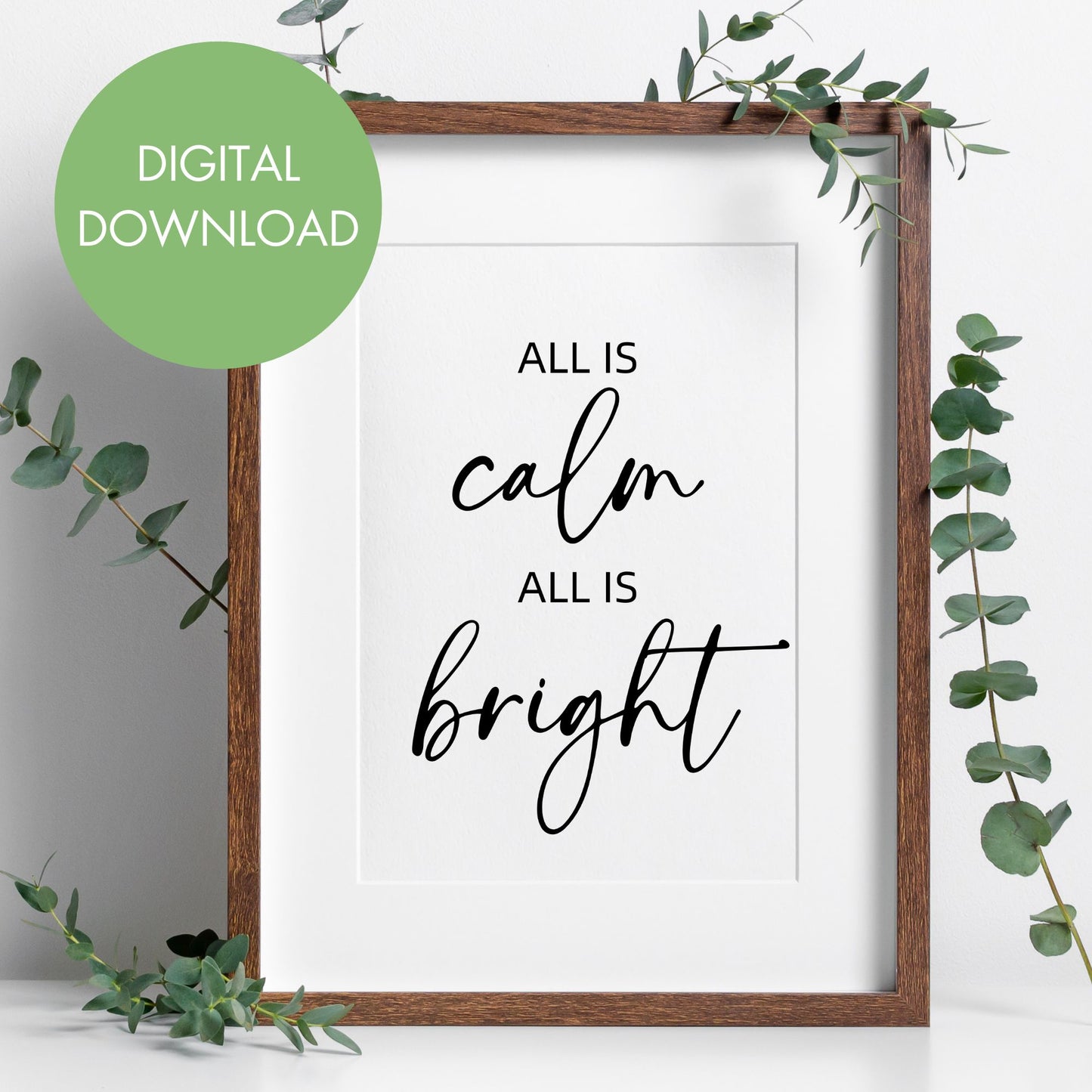 All is Calm, All is Bright Printable Wall Art