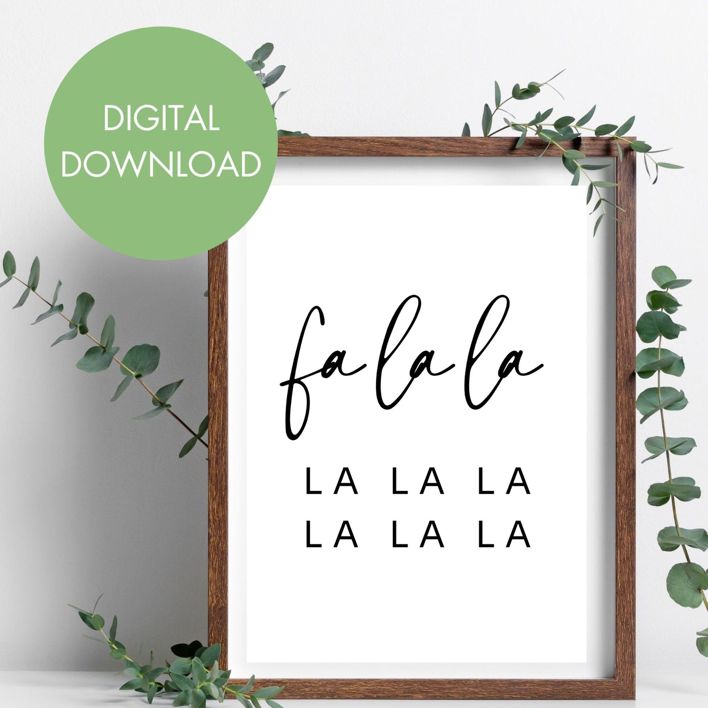 Fa La La Printable Wall Art