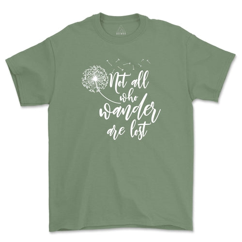 Not All Who Wander are Lost Tee