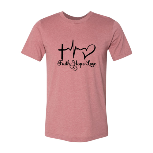Wear Your Faith Inspired T-Shirt Faith Hope Love One Clover Way