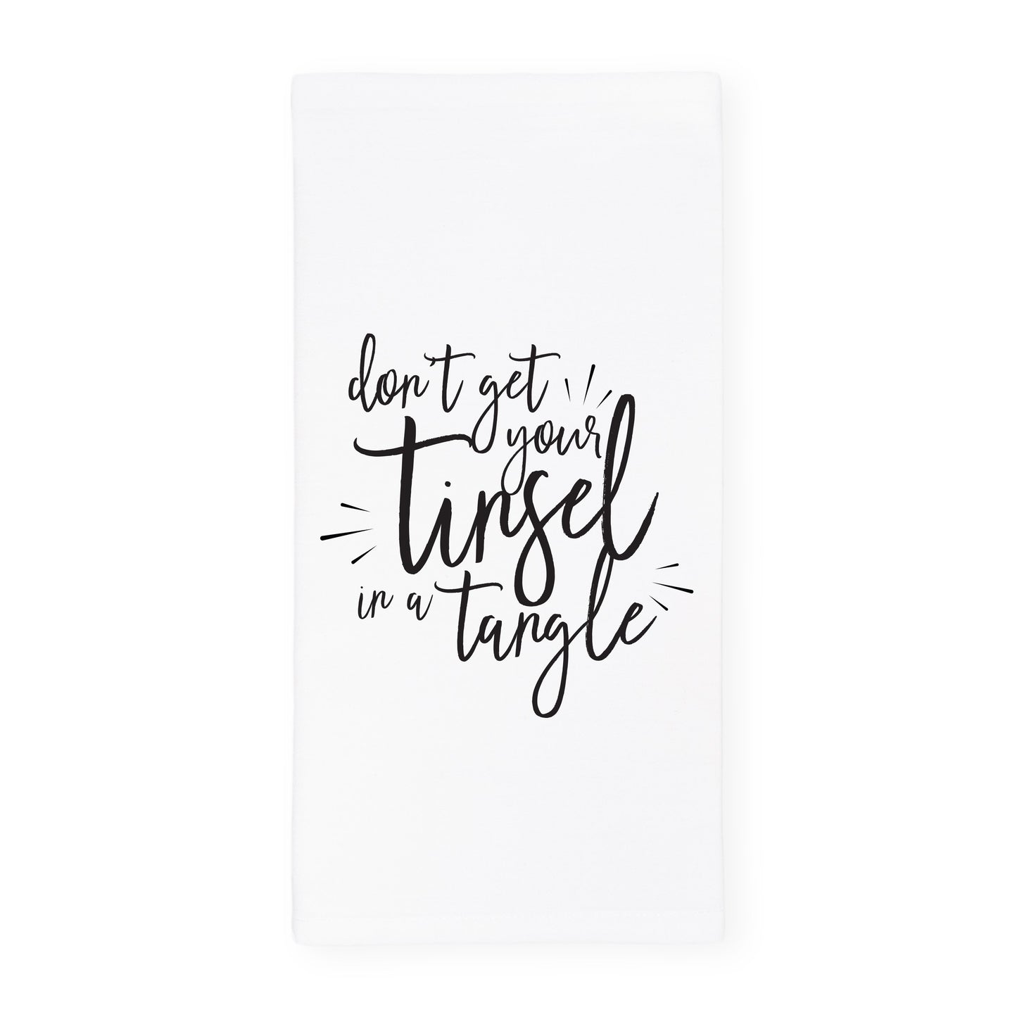 Don't Get Your Tinsel in a Tangle Christmas Kitchen Tea Towel