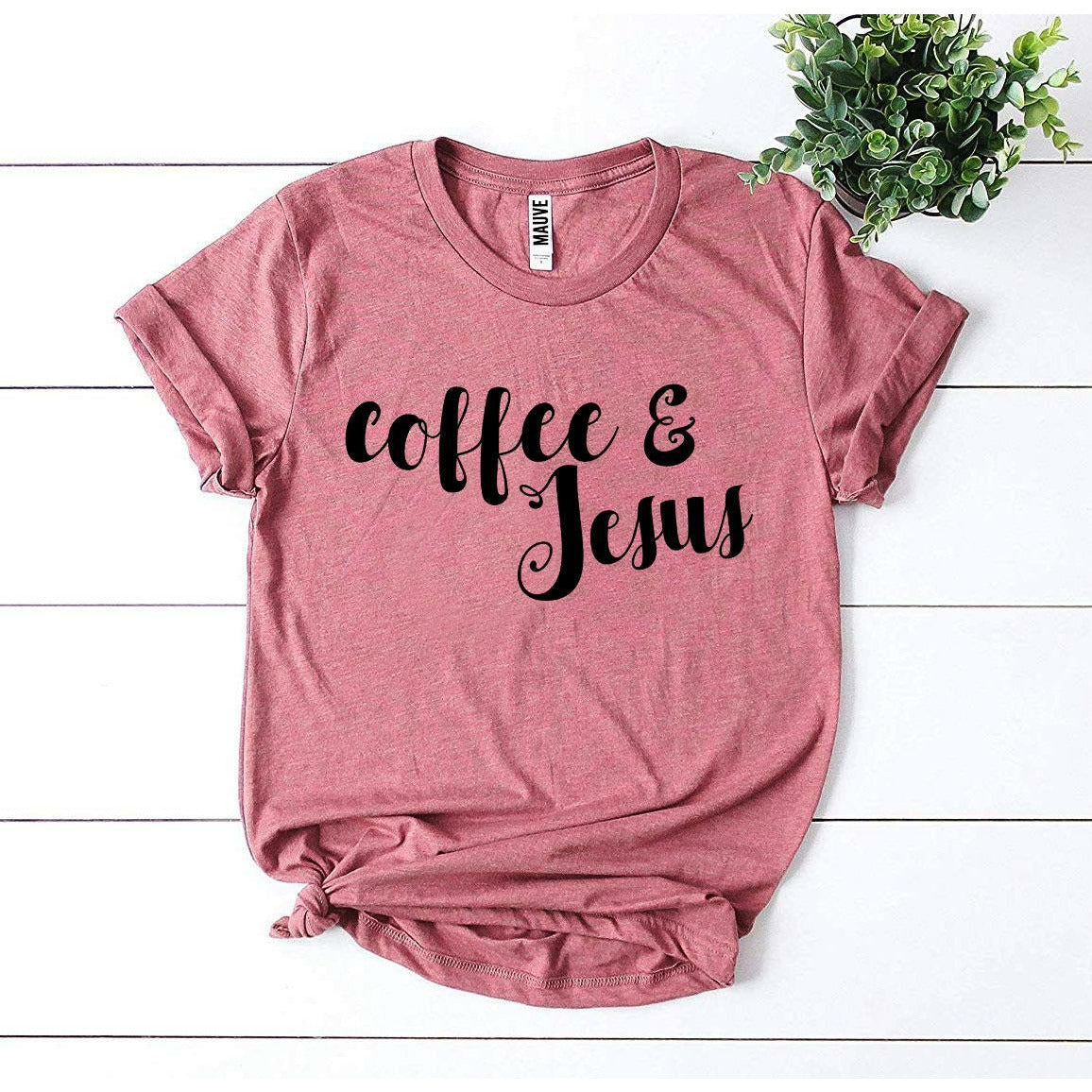 Coffee and Jesus T-Shirt