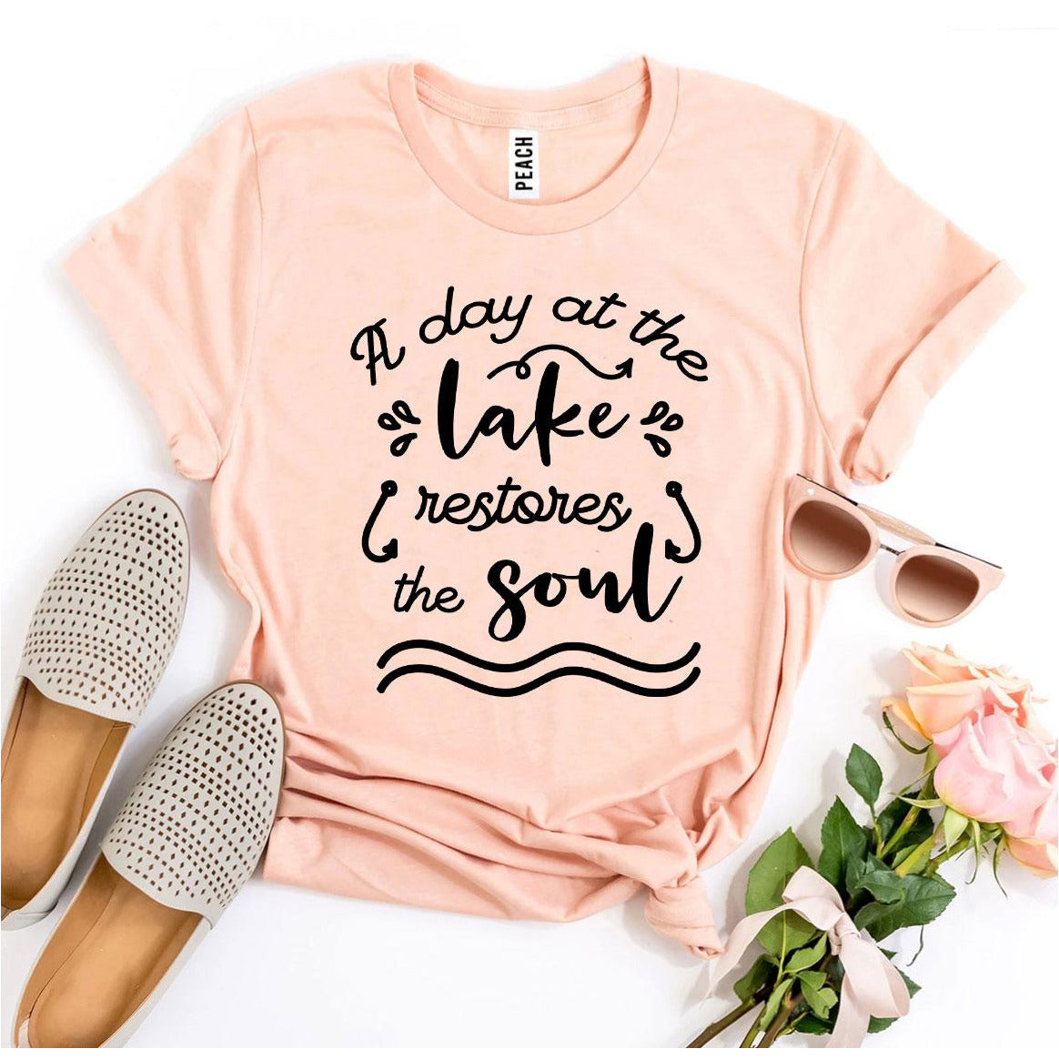 A Day At The Lake Restores The Soul T-Shirt