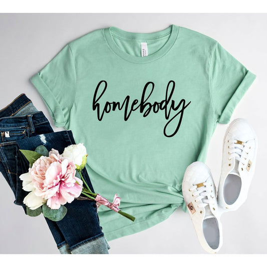 Homebody T-Shirt