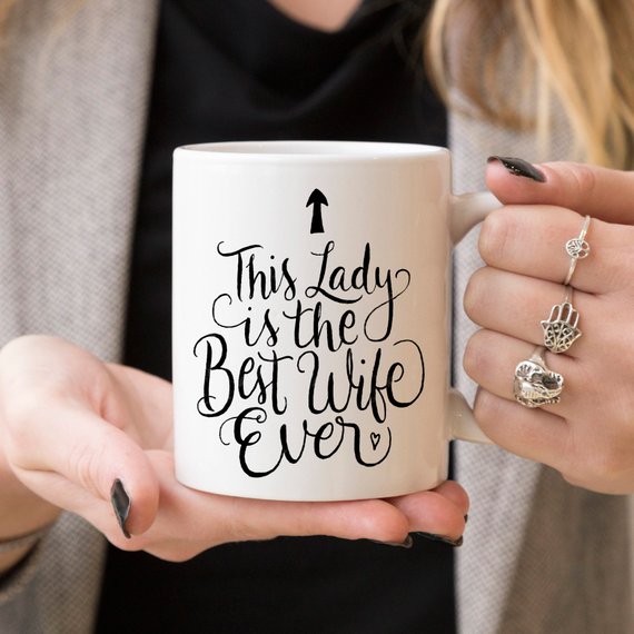 This Lady Is The Best Wife Ever Coffee Mug