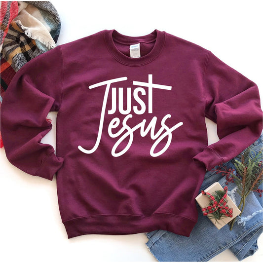 Just Jesus Sweatshirt