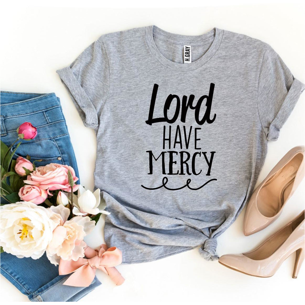 Lord Have Mercy T-Shirt