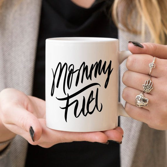 Mommy Fuel Coffee Mug, Mom Coffee Mug, Funny Mom Coffee Mug, White Mommy Coffee Mug with Black Letters, Mommy Fuel Mug